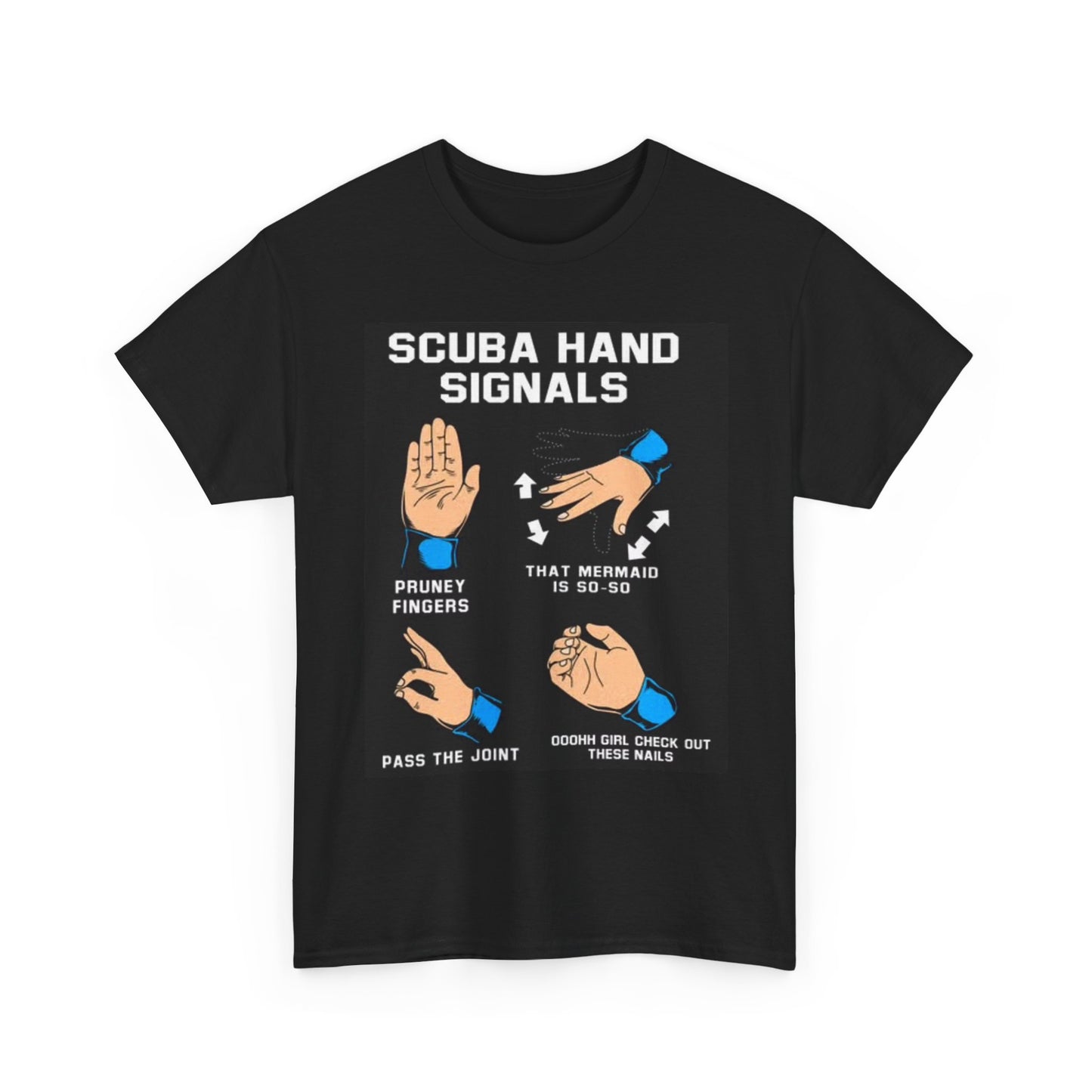 Scuba Hand Signals Graphic T Shirt Funny Jokes Diving Unisex Heavy Cotton Tee