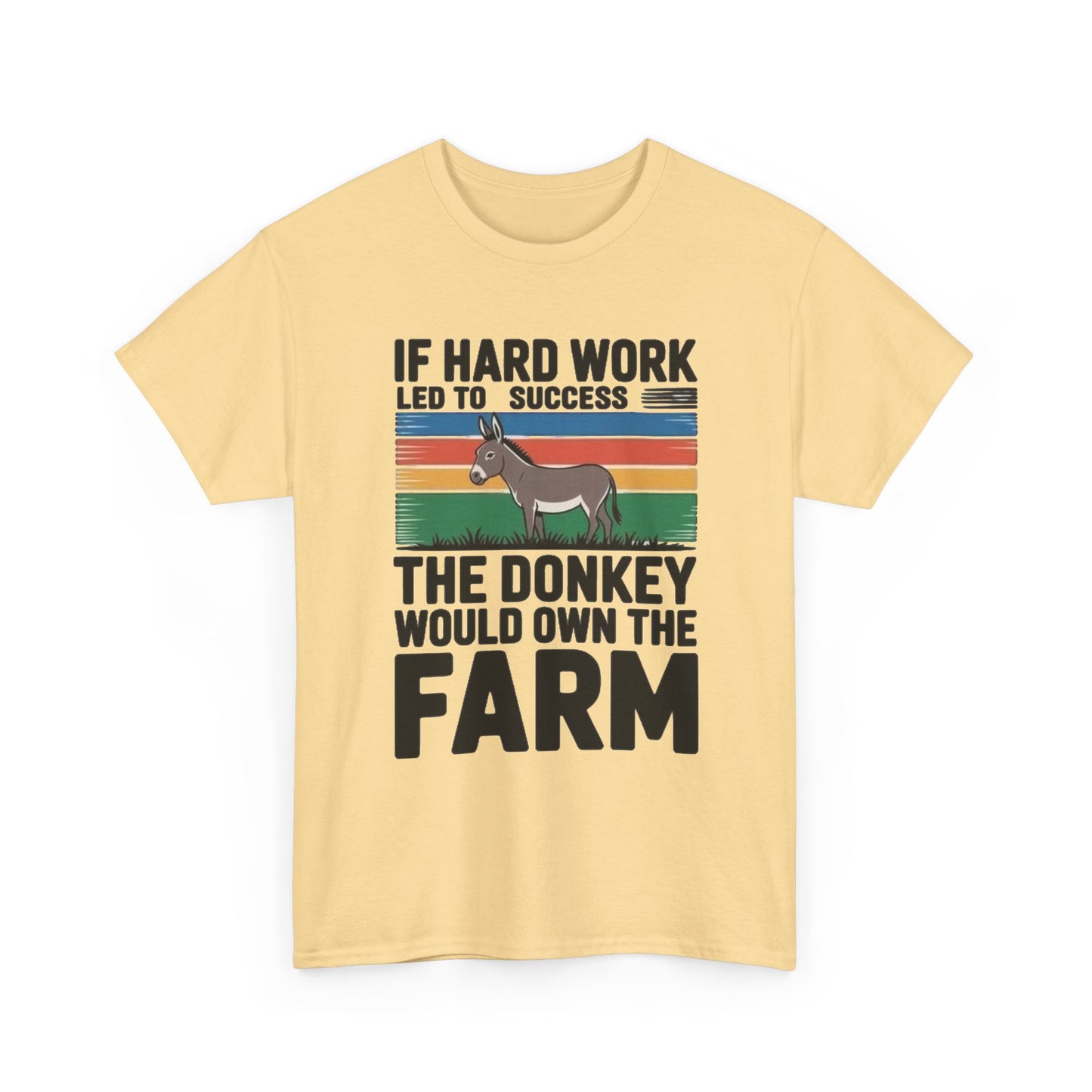 If Hard Work Led To Success T Shirt