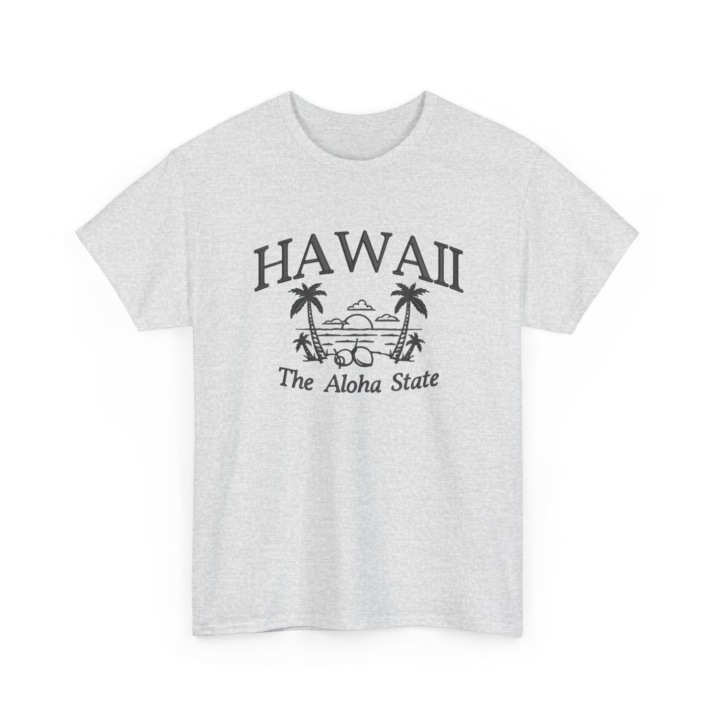 Hawaii The Aloha State Graphic T Shirt NEW Unisex Heavy Cotton Tee