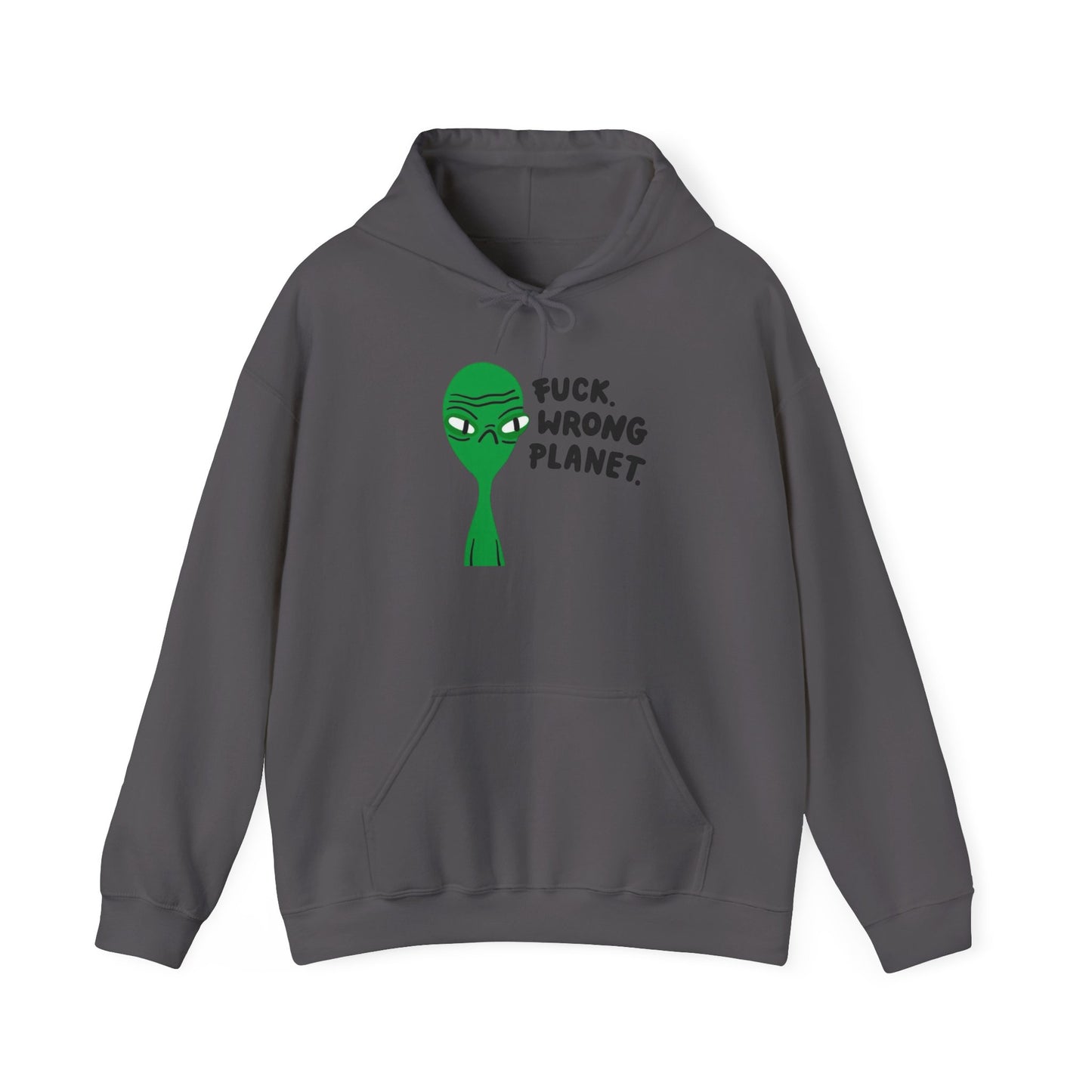 Alien Wrong Planet Funny Graphic Hoodie Heavy Blend Sweatshirt NEW