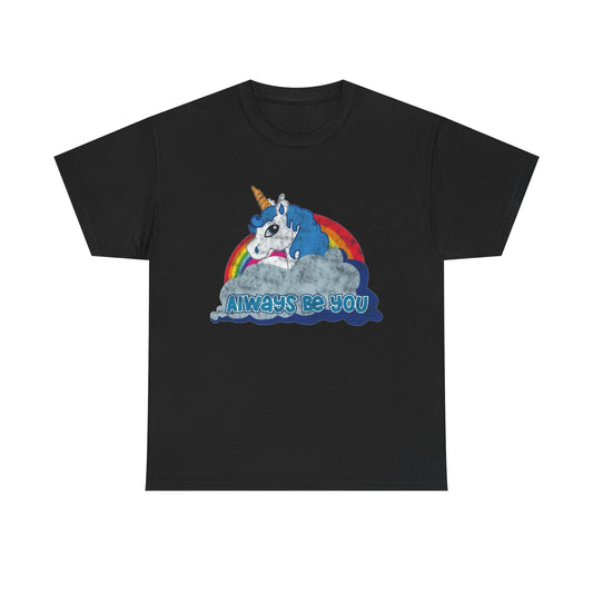 Always Be You Unicorn Graphic T Shirt NEW Unisex Heavy Cotton Tee