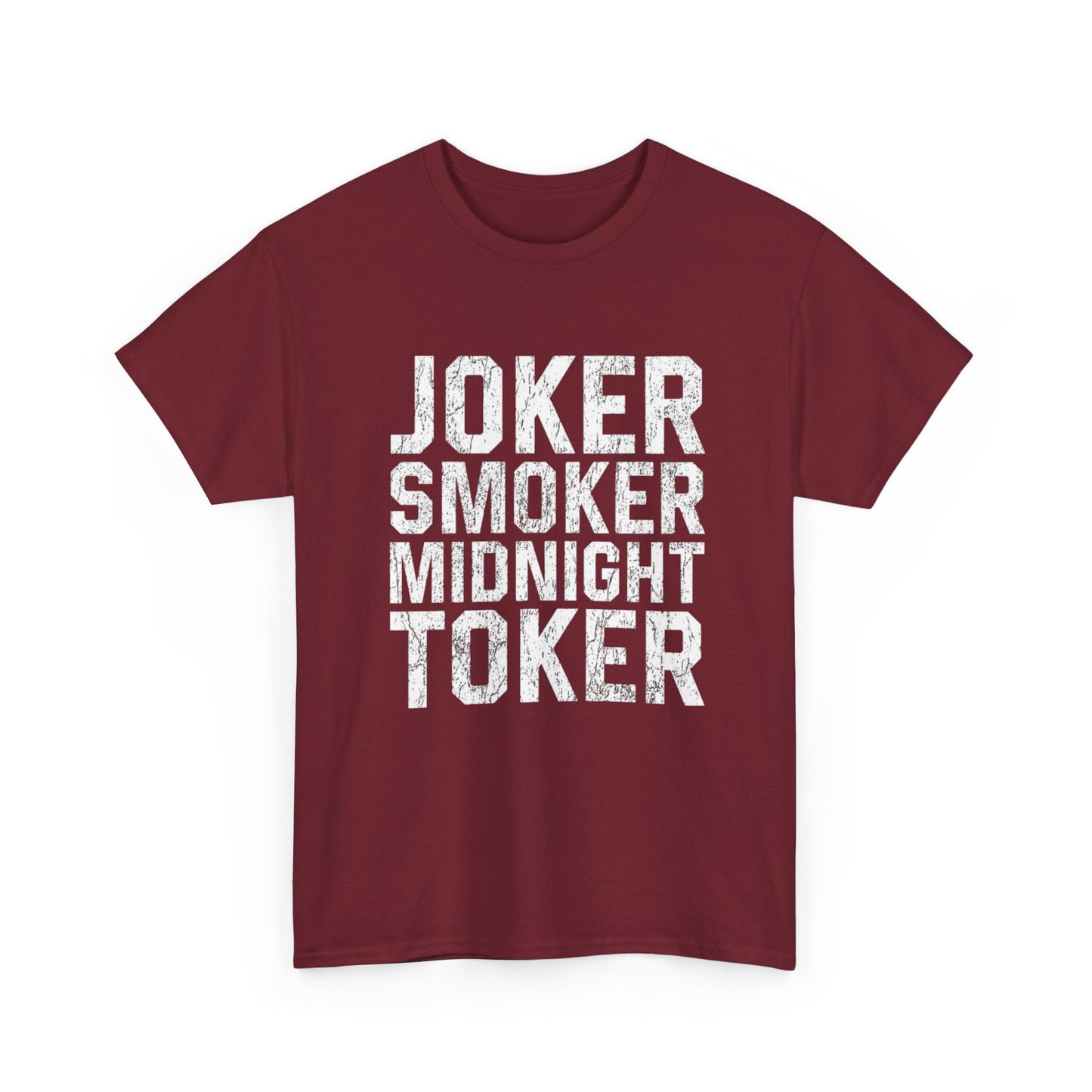 Joker Smoker Midnight Toker T Shirt Graphic Unisex Heavy Cotton Tee NEW GIFT