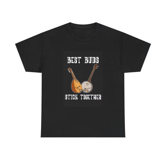 Best Buds Tshirt Banjo And Six String Country Bluegrass Unisex Heavy Cotton Tee