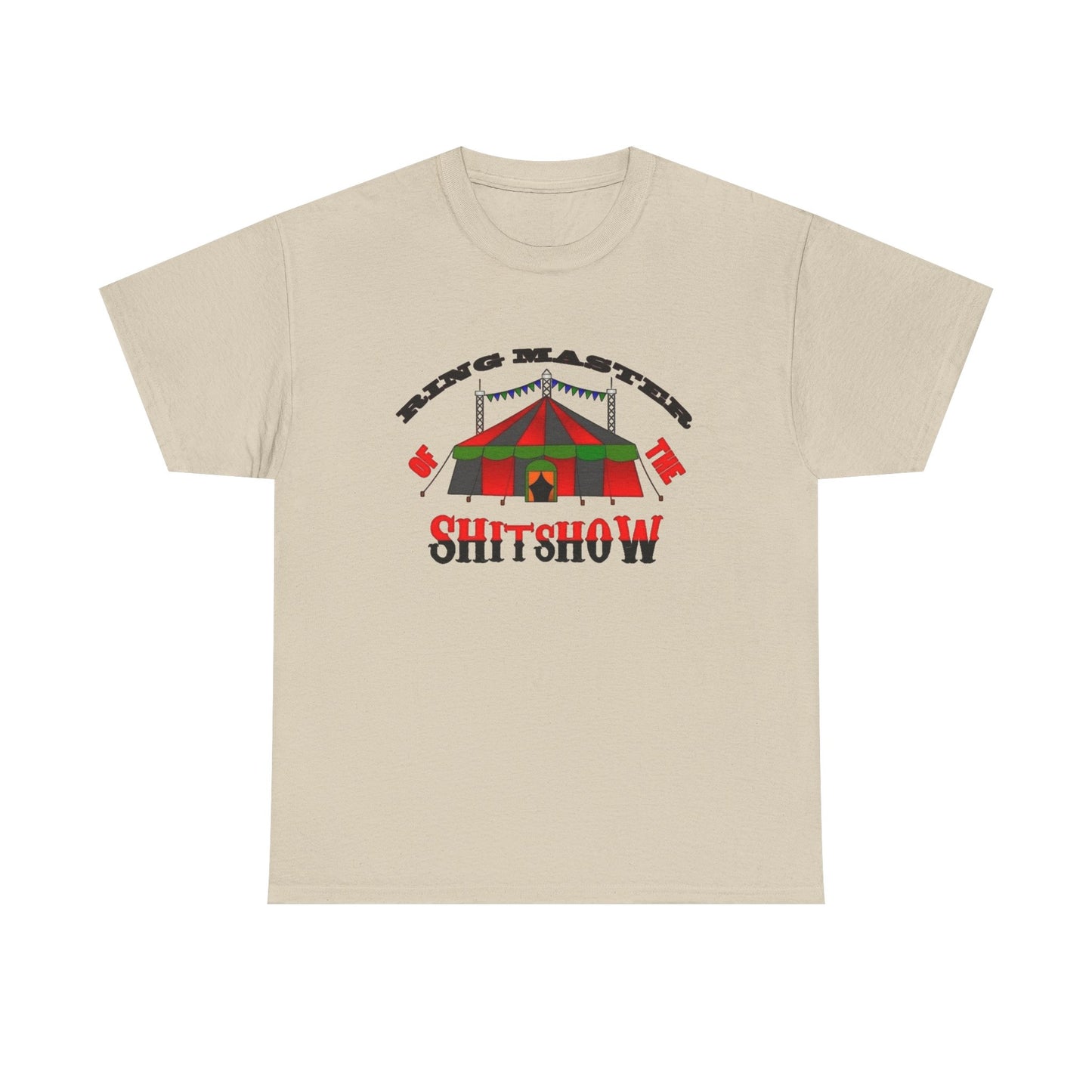 Ring Master Of The Clown Show Funny Graphic T Shirt NEW Unisex Heavy Cotton Tee