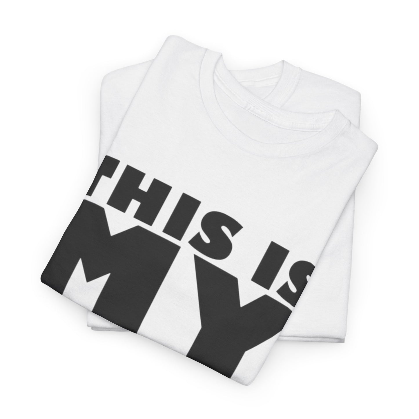 This Is My Show Graphic T Shirt Heavy Cotton Tee NEW ADULT UNISEX