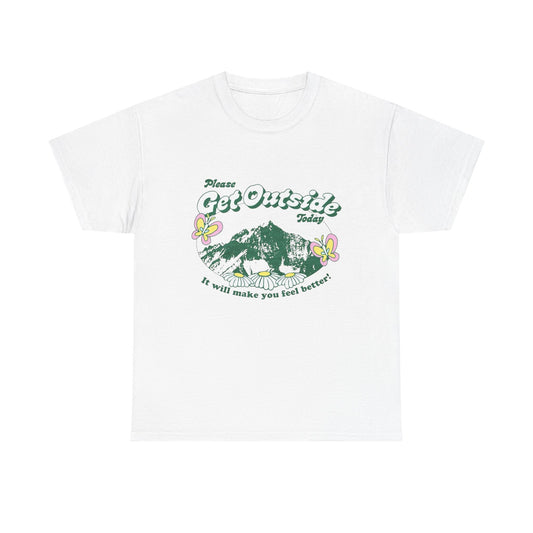 Get Outside Today T-Shirt NEW Gift Unisex Heavy Cotton Tee