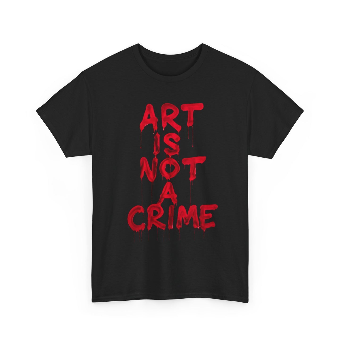Art Is Not A Crime T Shirt Graphic Unisex Heavy Cotton Tee NEW GIFT
