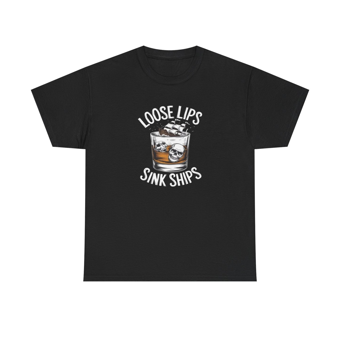 Loose Lips Sinks Ships Graphic T-Shirt Comfy Cotton Tee Brand NEW