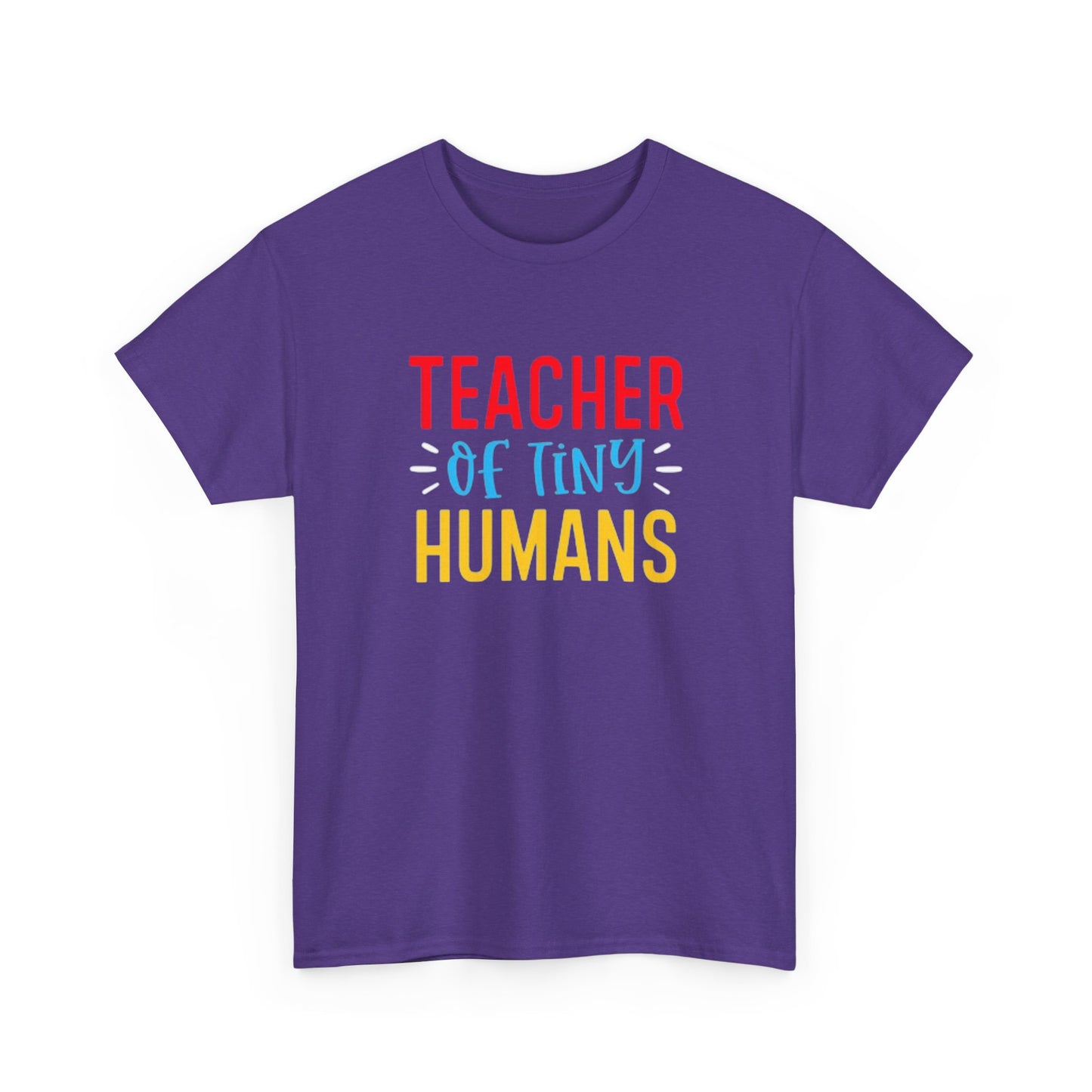 Teacher Of Tiny Humans T Shirt Funny School Teacher Graphic Unisex Heavy Cotton