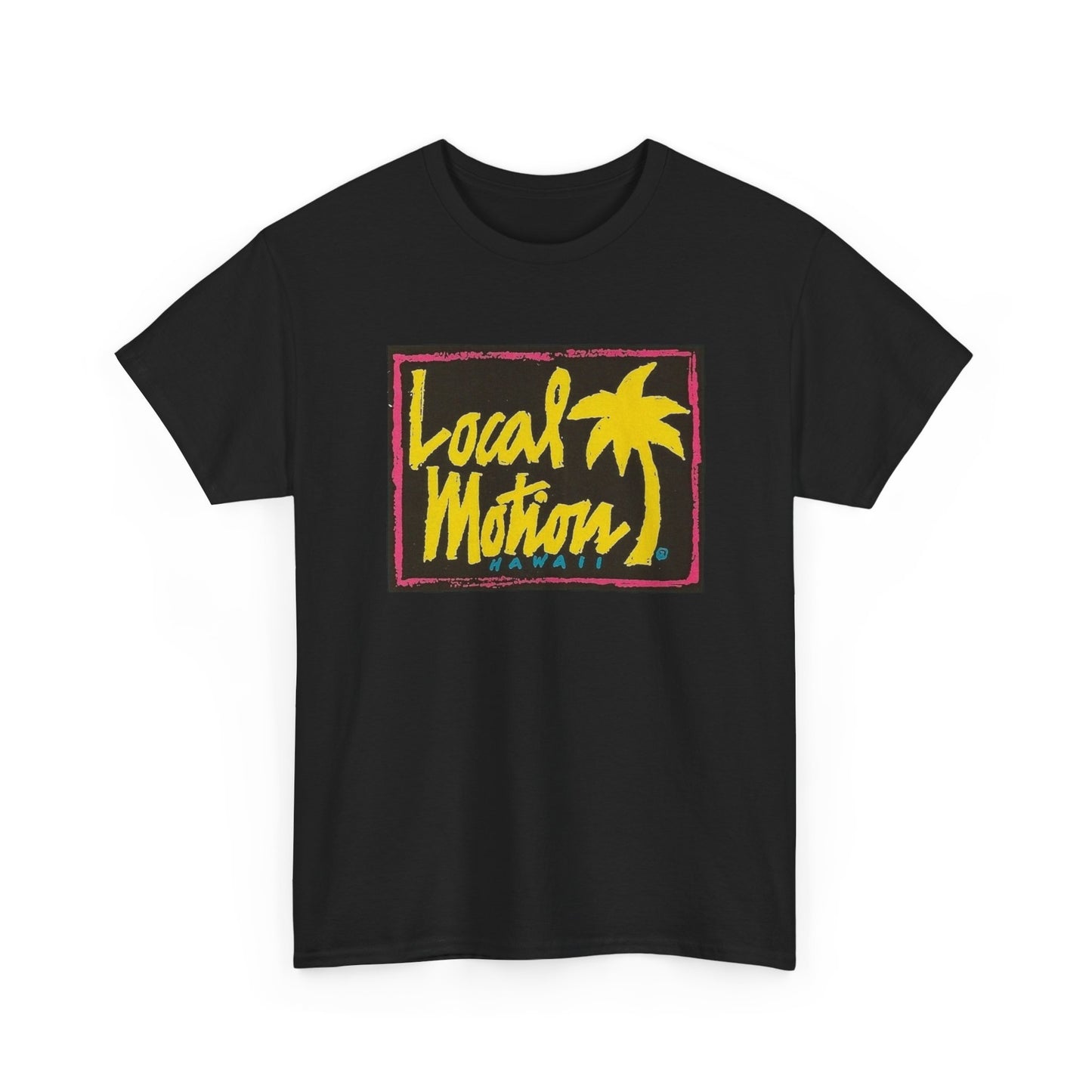 Local Motion Hawaii Surfing T-Shirt Unisex Heavy Cotton Tee Gift New