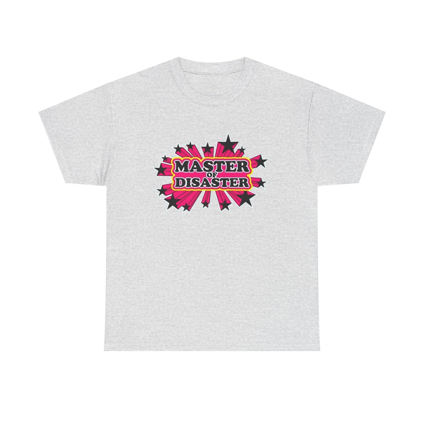 Master Of Disaster Funny Graphic T Shirt ADULT NEW Heavy Cotton Tee