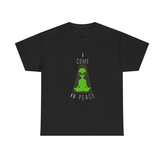 I Come In Peace Aliens Graphic T Shirt NEW Adult Unisex Heavy Cotton Tee