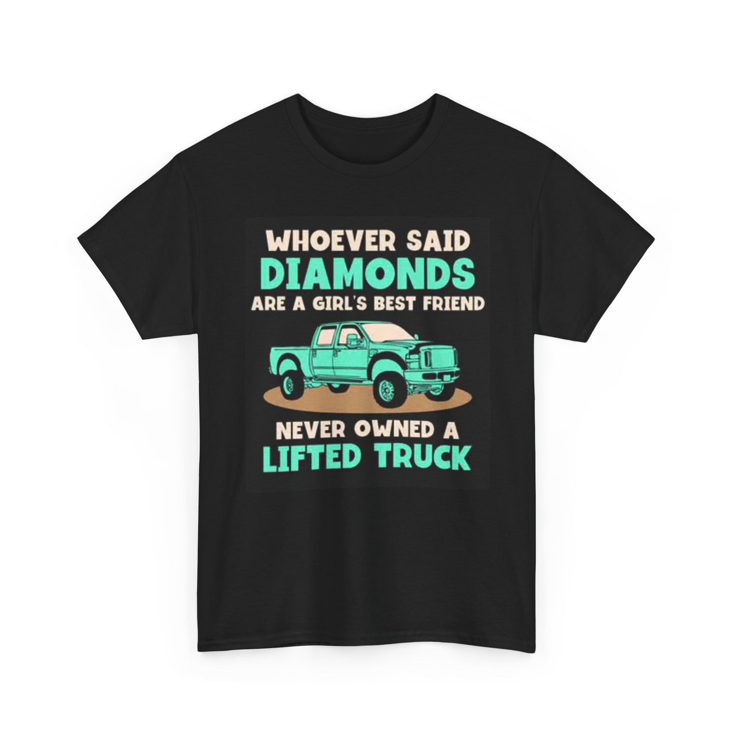 Lifted Trucks Girls Graphic T Shirt Funny Diamonds Unisex Heavy Cotton Tee