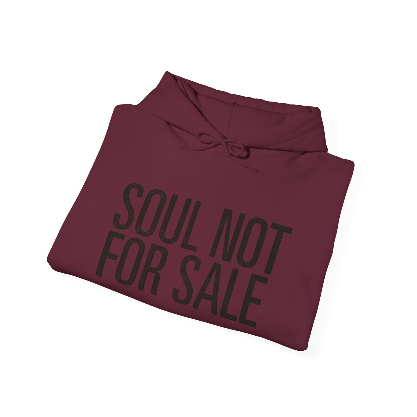 Soul Not For Sale Graphic Hoodie Unisex Heavy Blend™ Hooded Sweatshirt