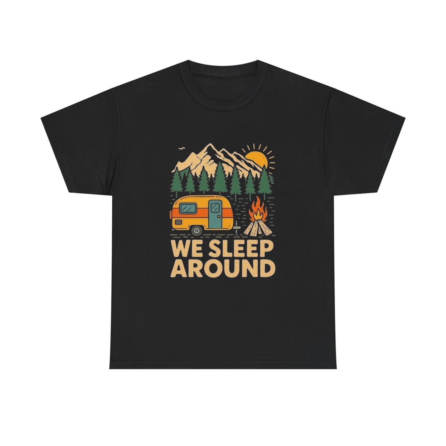 We Sleep Around Camping Funny Graphic T Shirt NEW Adult Tee