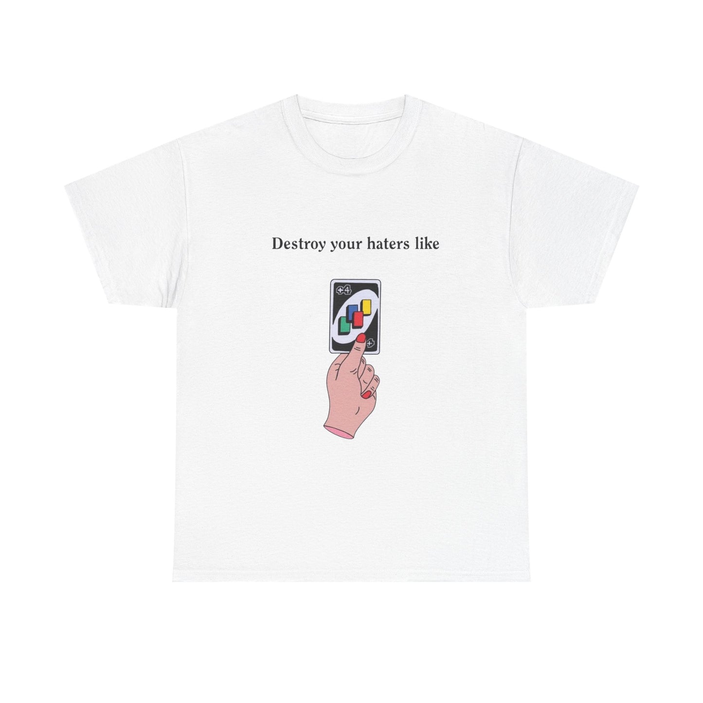 Destroy Your Haters Funny Game Night Graphic T Shirt Unisex Adults NEW