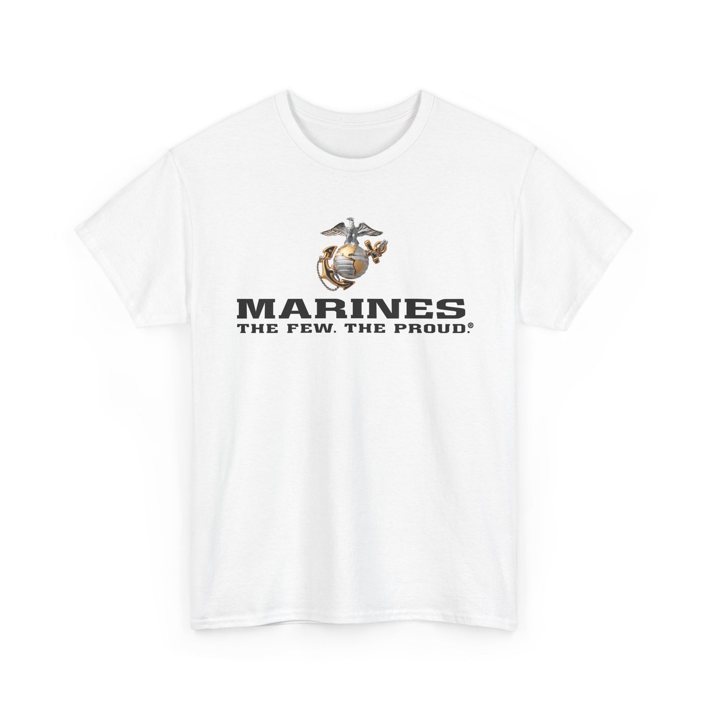 Marines The Few The Proud Graphic T Shirt Military Unisex Heavy Cotton Tee