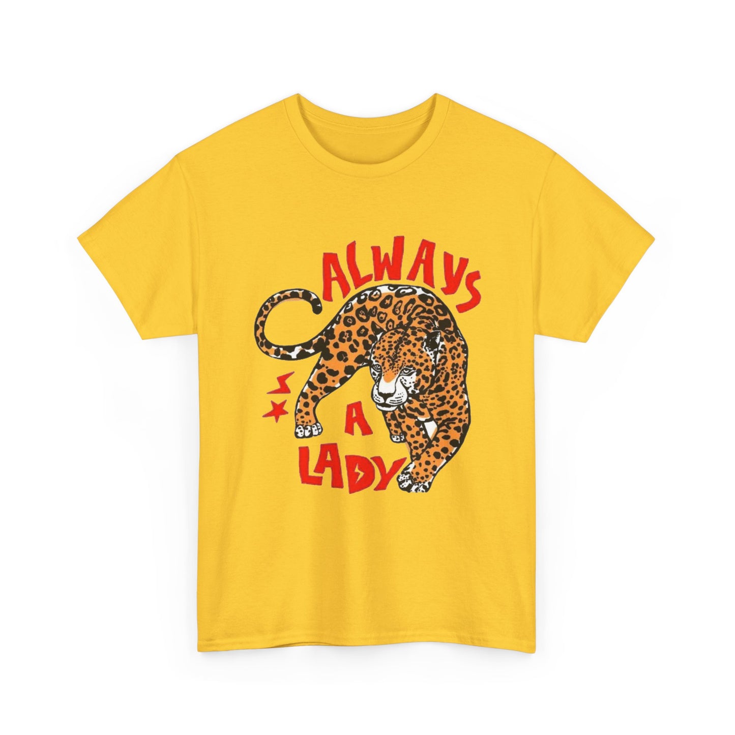 Always A Lady Cheetah Retro Graphic T Shirt Regular Men's Heavy Cotton Tee
