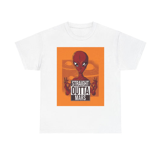 Straight Outta Mars T Shirt Funny Alien Graphic Jokes Space Unisex Heavy Cotton