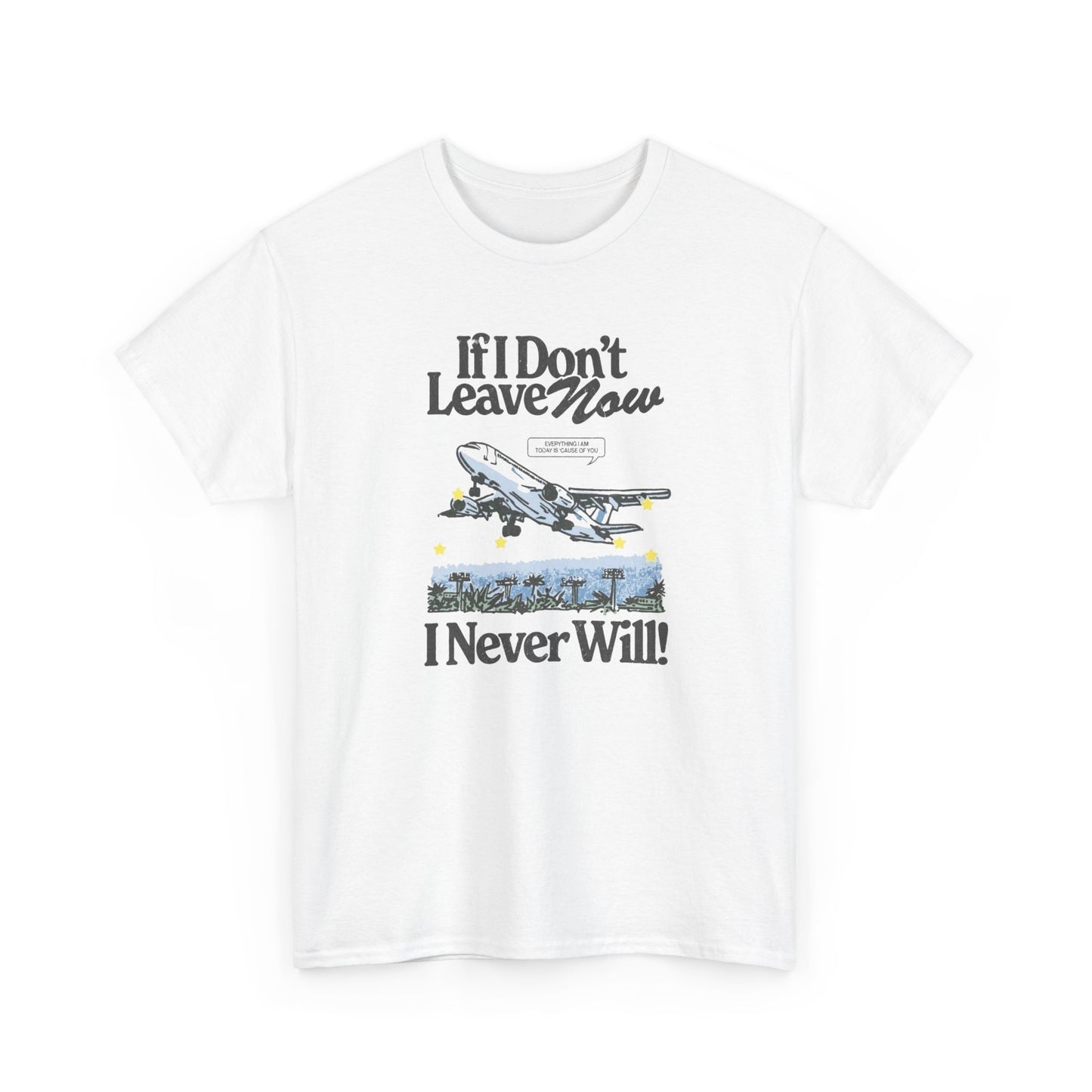Leave Now Art Graphic T Shirt NEW ADULT Tee