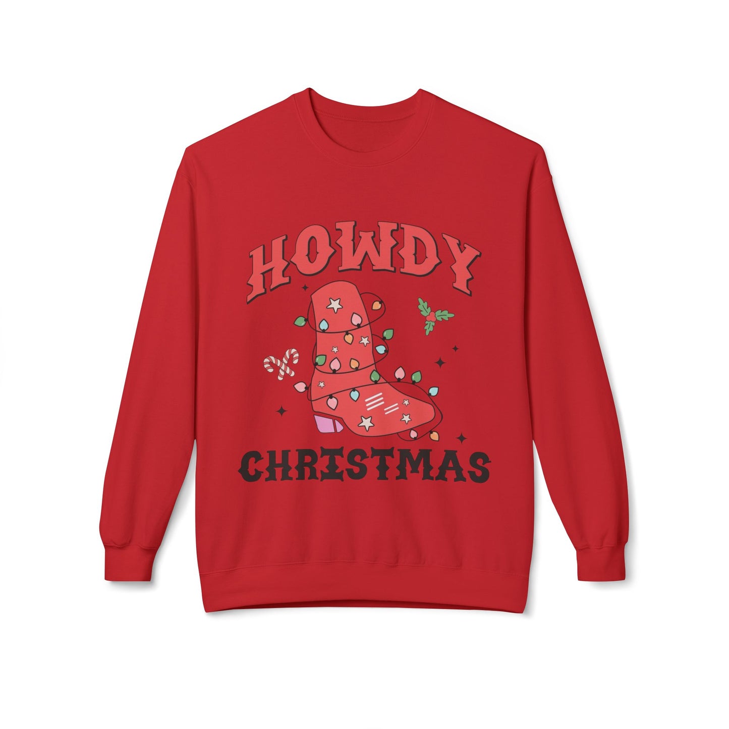 Howdy Christmas Sweater NEW Unisex Fleece Crewneck Sweatshirt