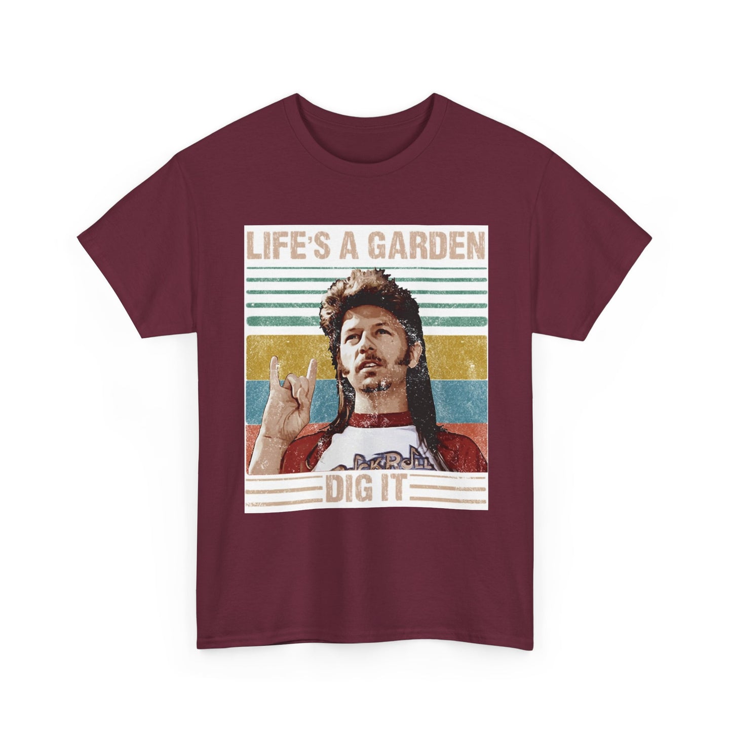 Lifes A Garden Dig It T Shirt Funny Joe Dirt Movie Unisex Heavy Cotton Tee