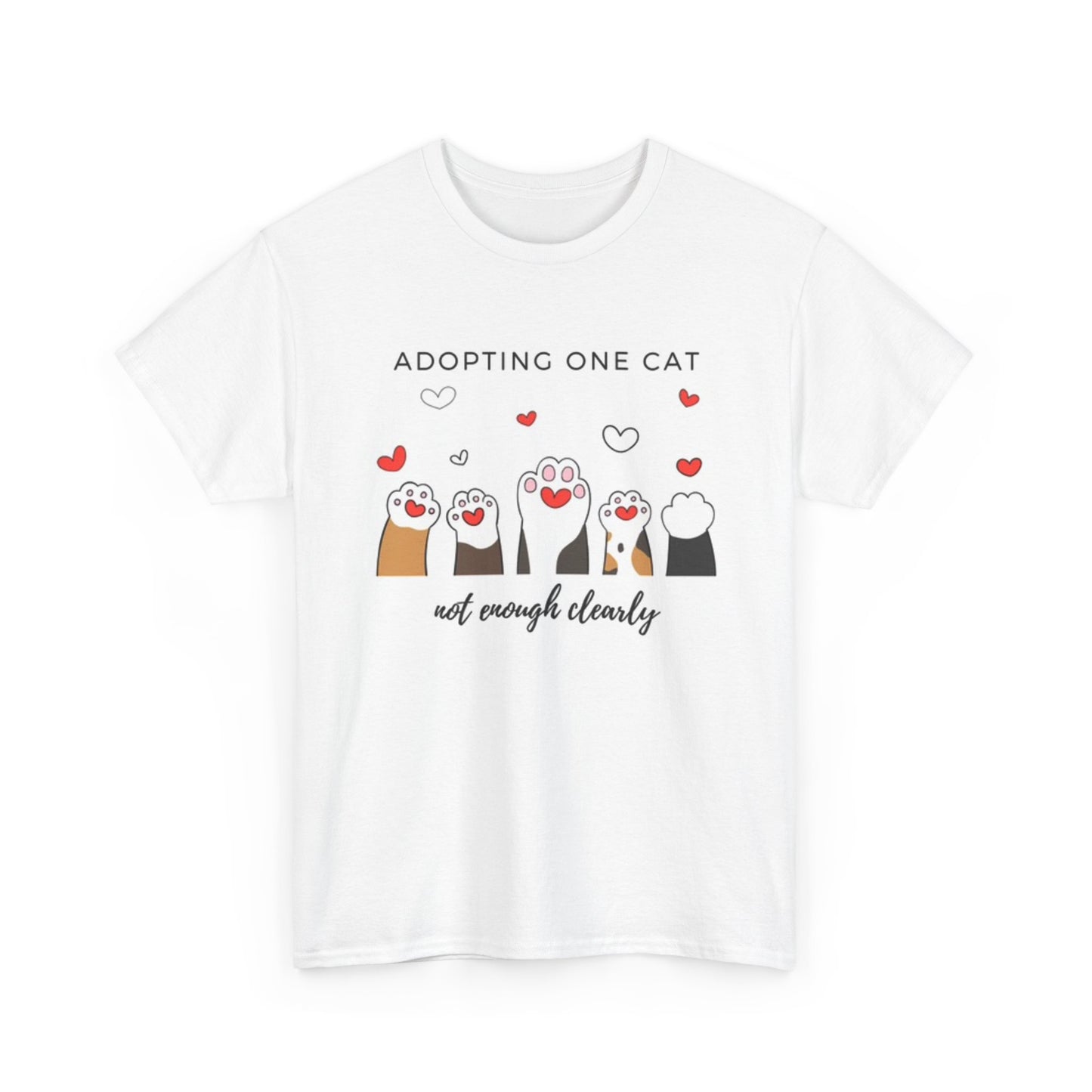 Adopting One Cat Funny Graphic T Shirt Unisex Heavy Cotton Tee