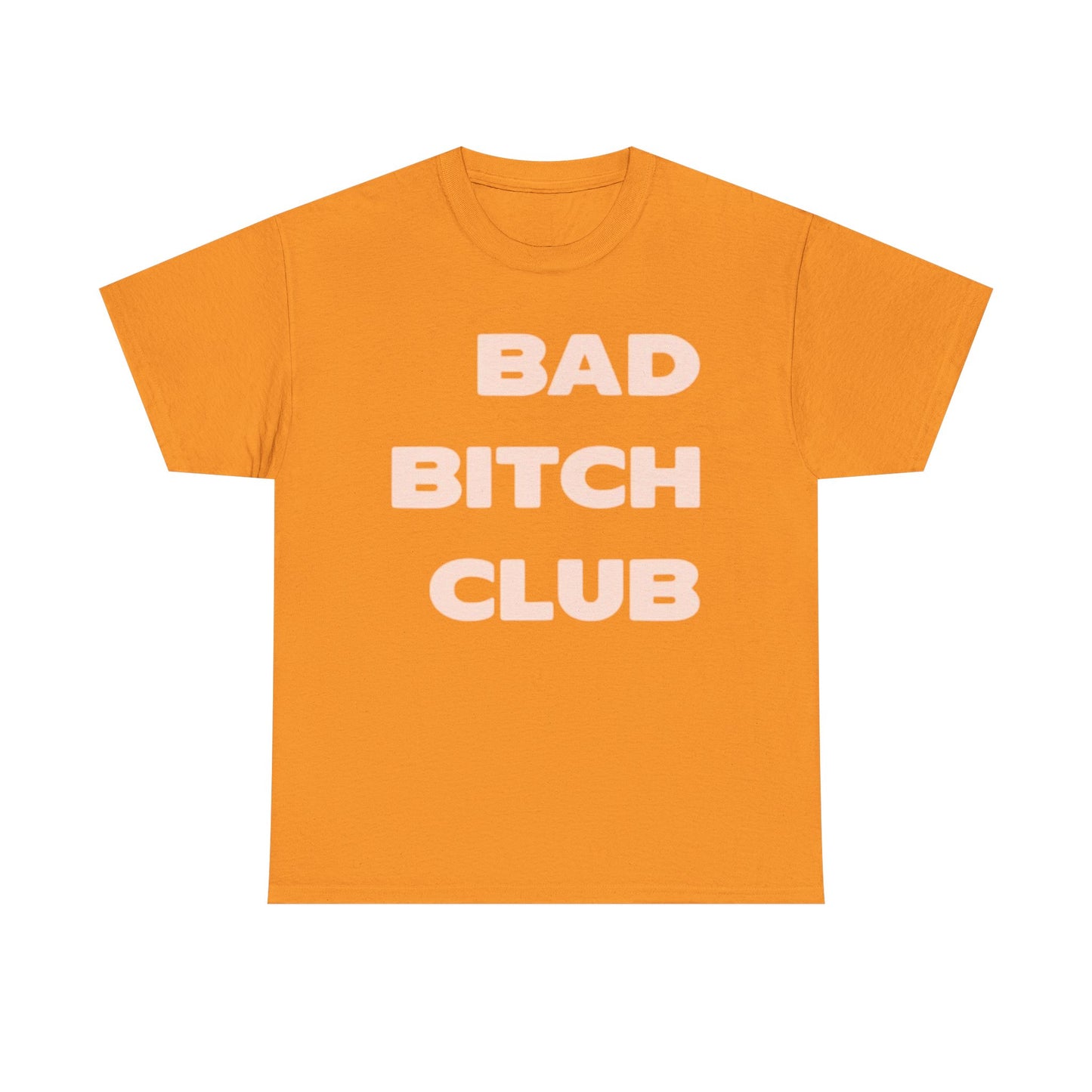 Bad Girls Club Graphic T Shirt Vintage Retro Unisex Heavy Cotton Tee