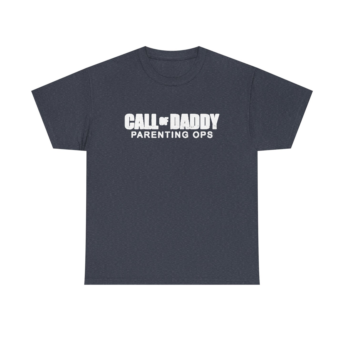Call Of Daddy Parenting Ops Funny Shirt Gamer Dad Jokes Unisex Heavy Cotton Tee