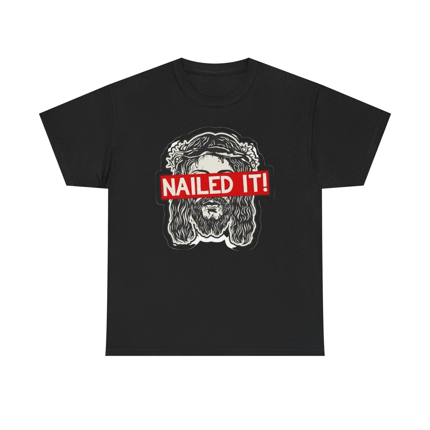 Nailed It Funny Jesus Jokes Graphic T Shirt S-5XL NEW Unisex Heavy Cotton Tee