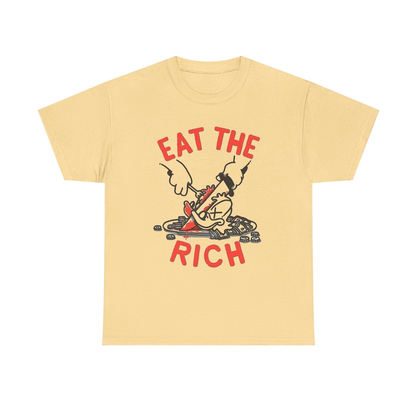 Eat The Rich Graphic T Shirt NEW Unisex Heavy Cotton Tee