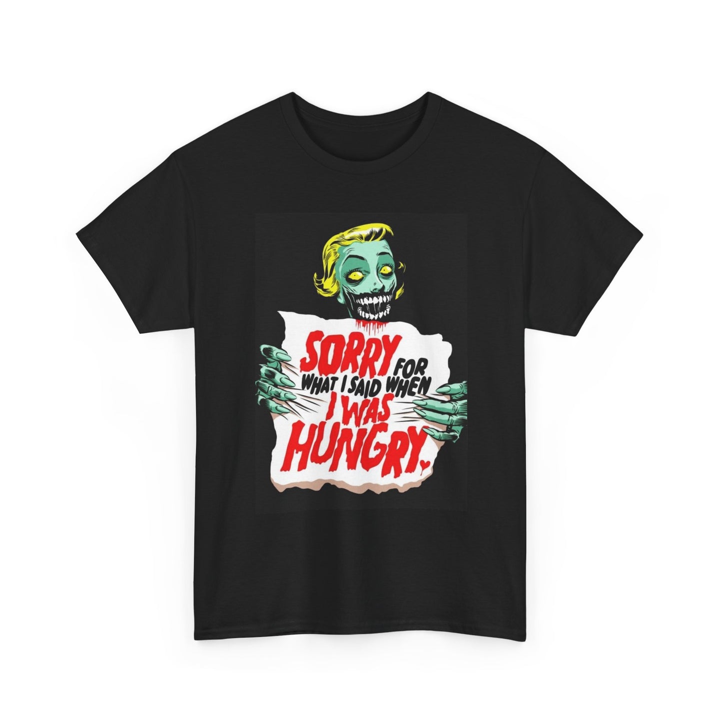Sorry For What I Said Graphic T Shirt Horror Scary Unisex Heavy Cotton Tee