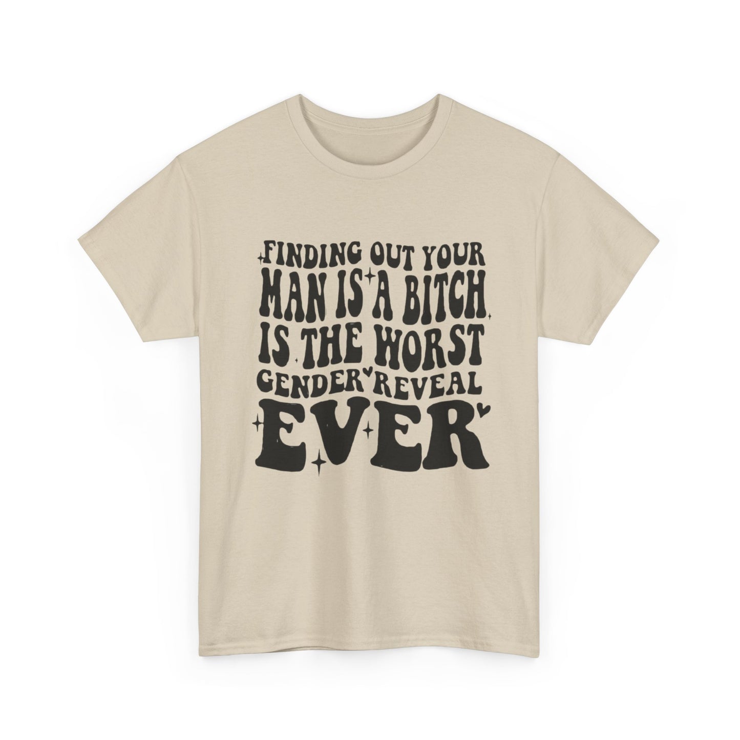 Funny Boyfriend Terrible Gender Reveal Graphic T Shirt Unisex Heavy Cotton Tee