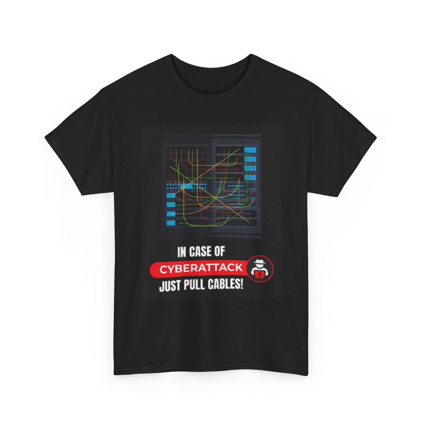 Cyber Attack T Shirt Funny Pull Cables Graphic Jokes Unisex Heavy Cotton Tee
