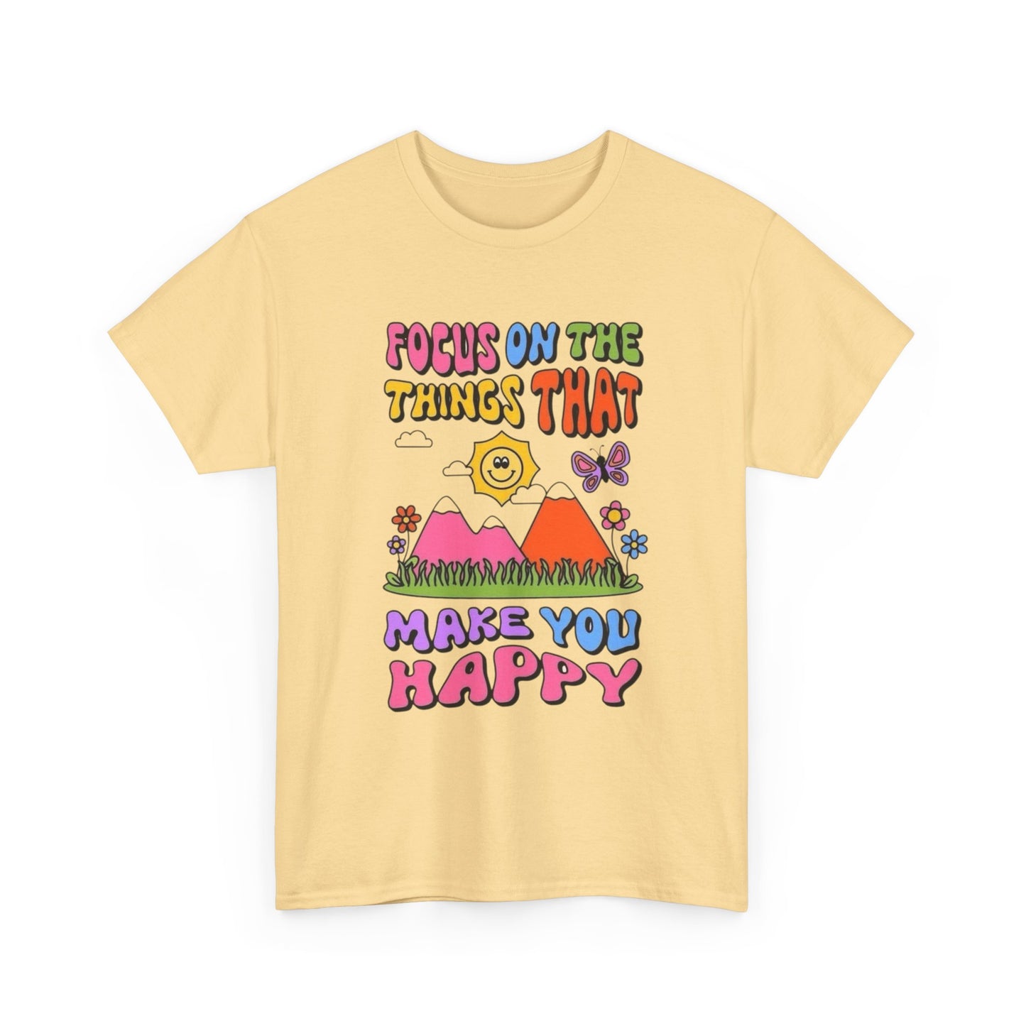 Focus On Things That Make You Happy Graphic T Shirt Heavy Cotton Gift Vintage