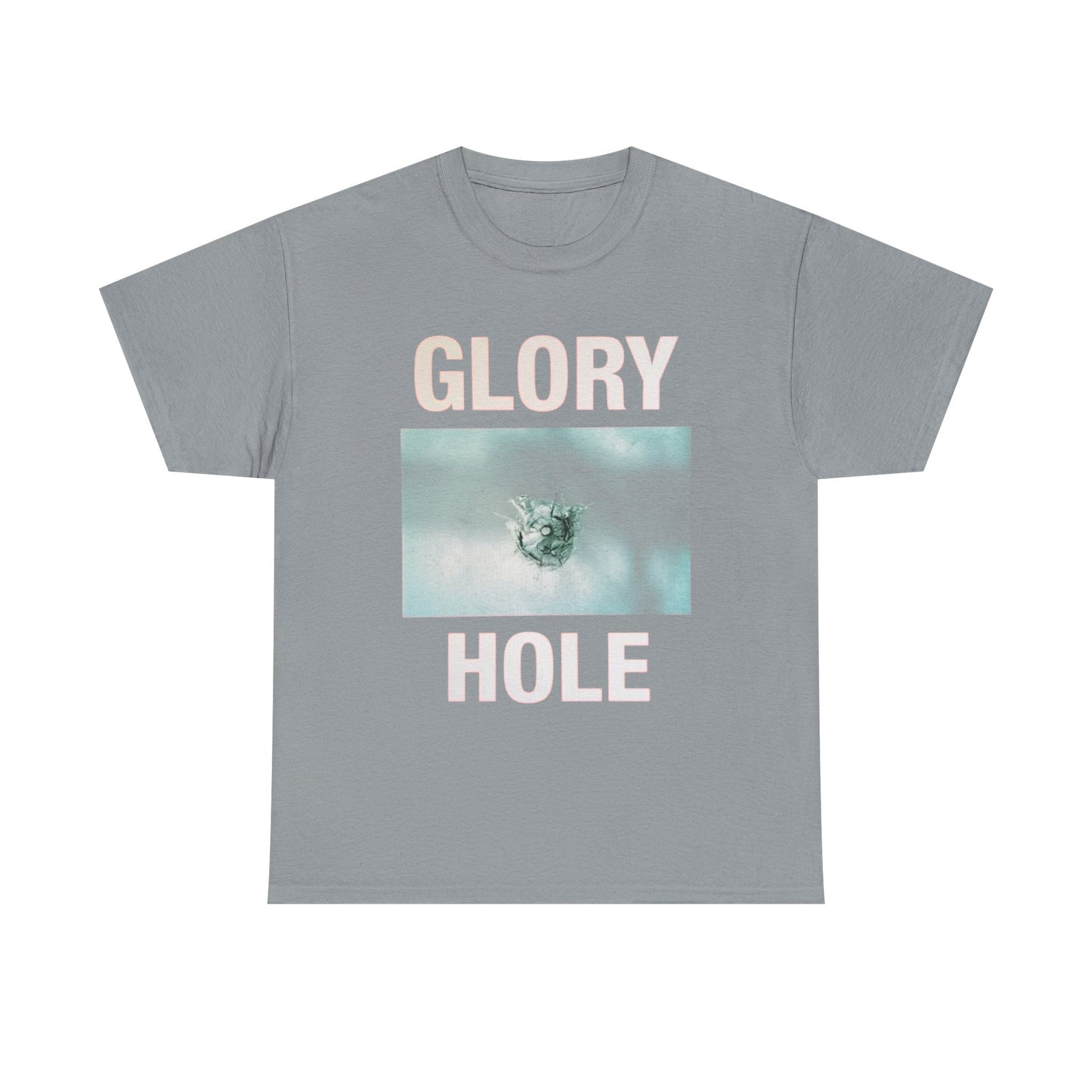 Glory Hole Graphic T Shirt Unisex Heavy Cotton Tee Gift New
