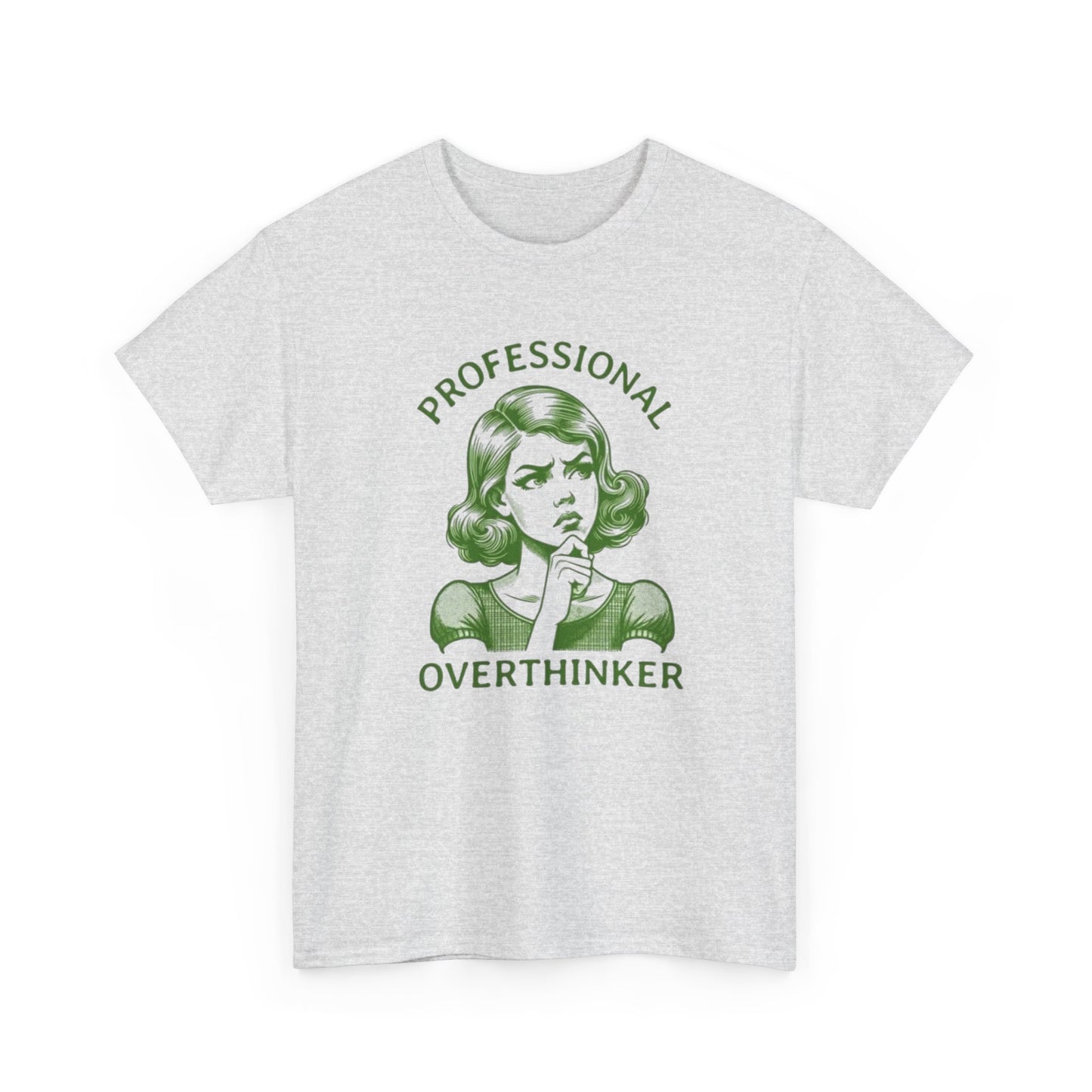 Professional Overthinker Funny T Shirt Unisex Heavy Cotton Tee