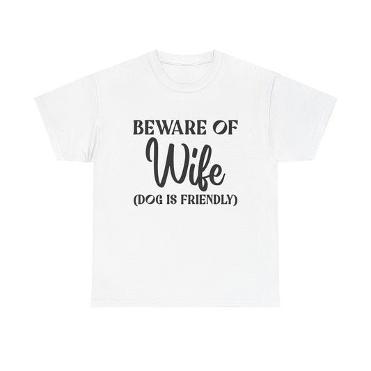 Funny Wife Jokes Graphic T Shirt NEW ADULT