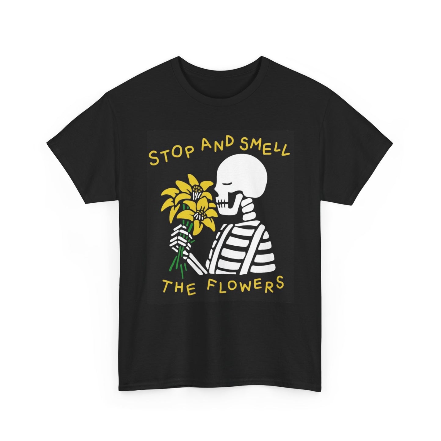 Stop And Smell The Flowers  Graphic T Shirt NEW Cotton Tee Gift