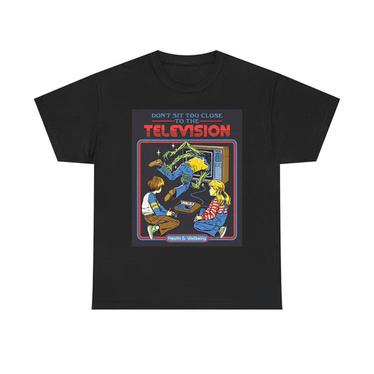 Don't Sit Close To The Television Graphic T Shirt Vintage Unisex Heavy Cotton