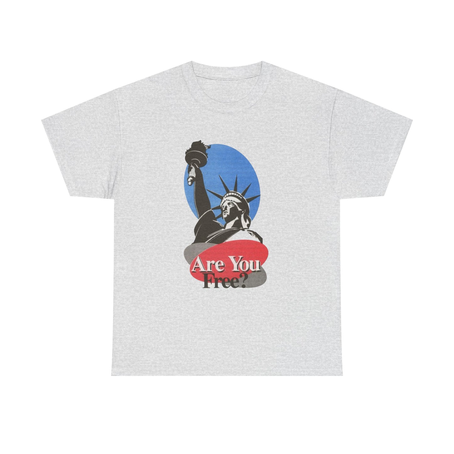 Are You Actually Free American Statue Of Liberty Graphic T Shirt Heavy Cotton