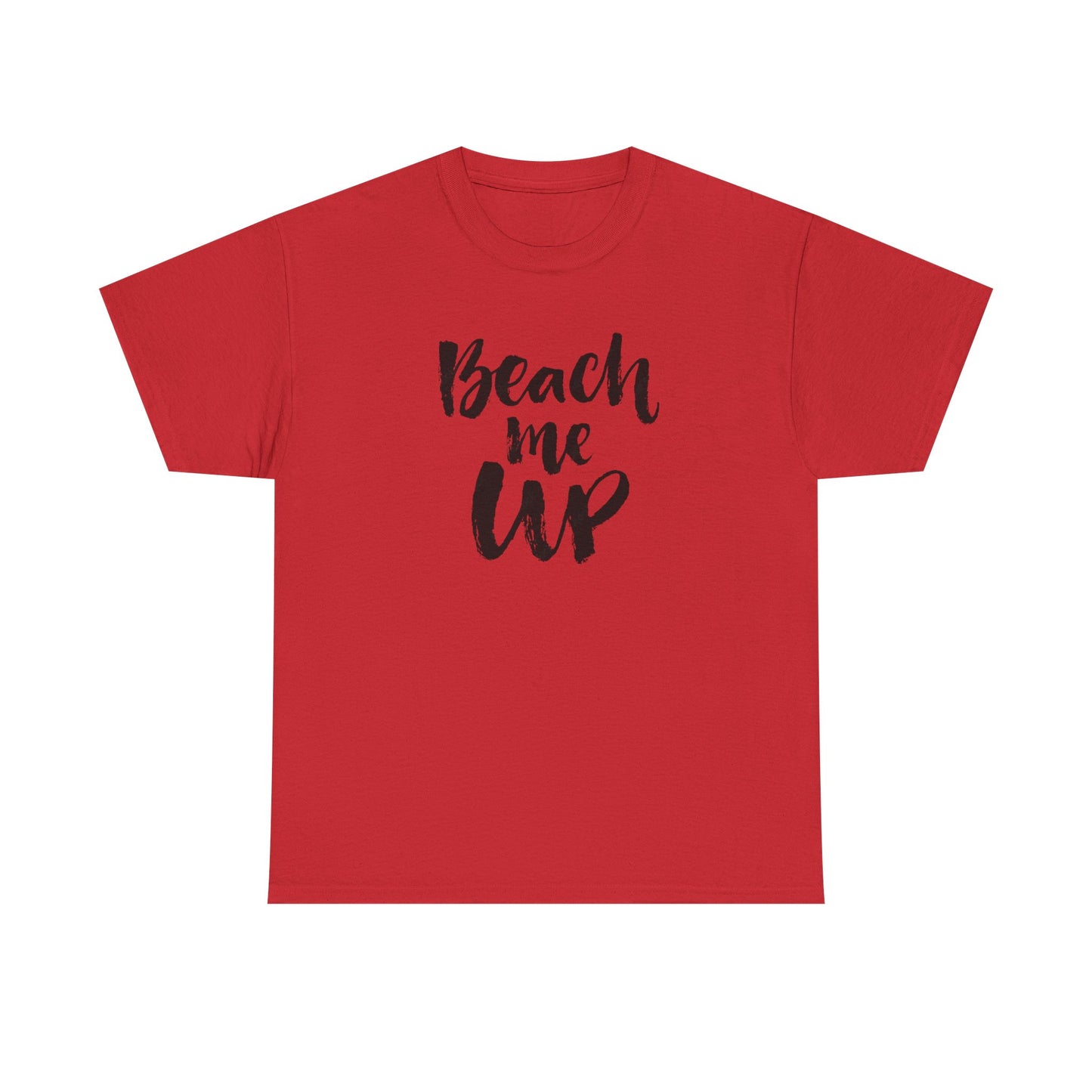 Beach Me Up Graphic T Shirt Vacation Unisex Heavy Cotton Tee