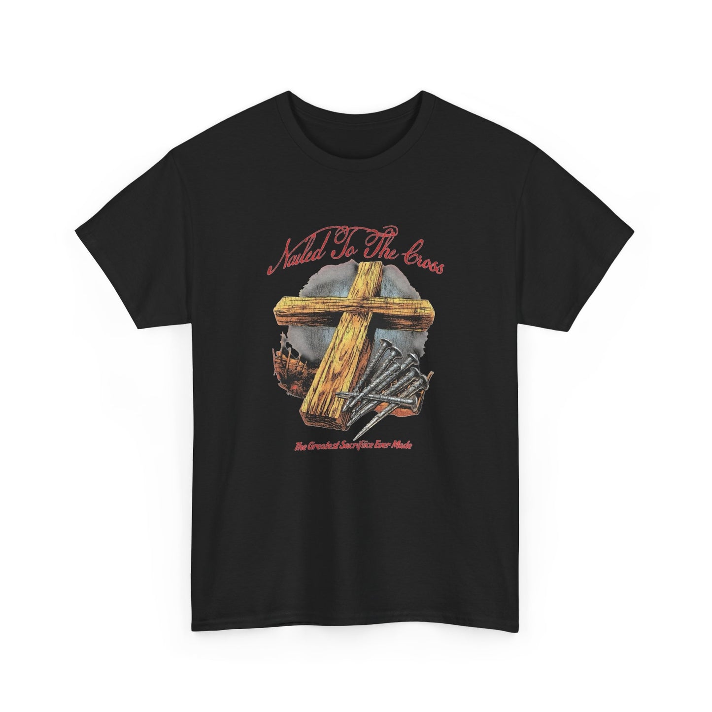 Jesus Nailed To The Cross Graphic T Shirt Unisex Heavy Cotton Tee