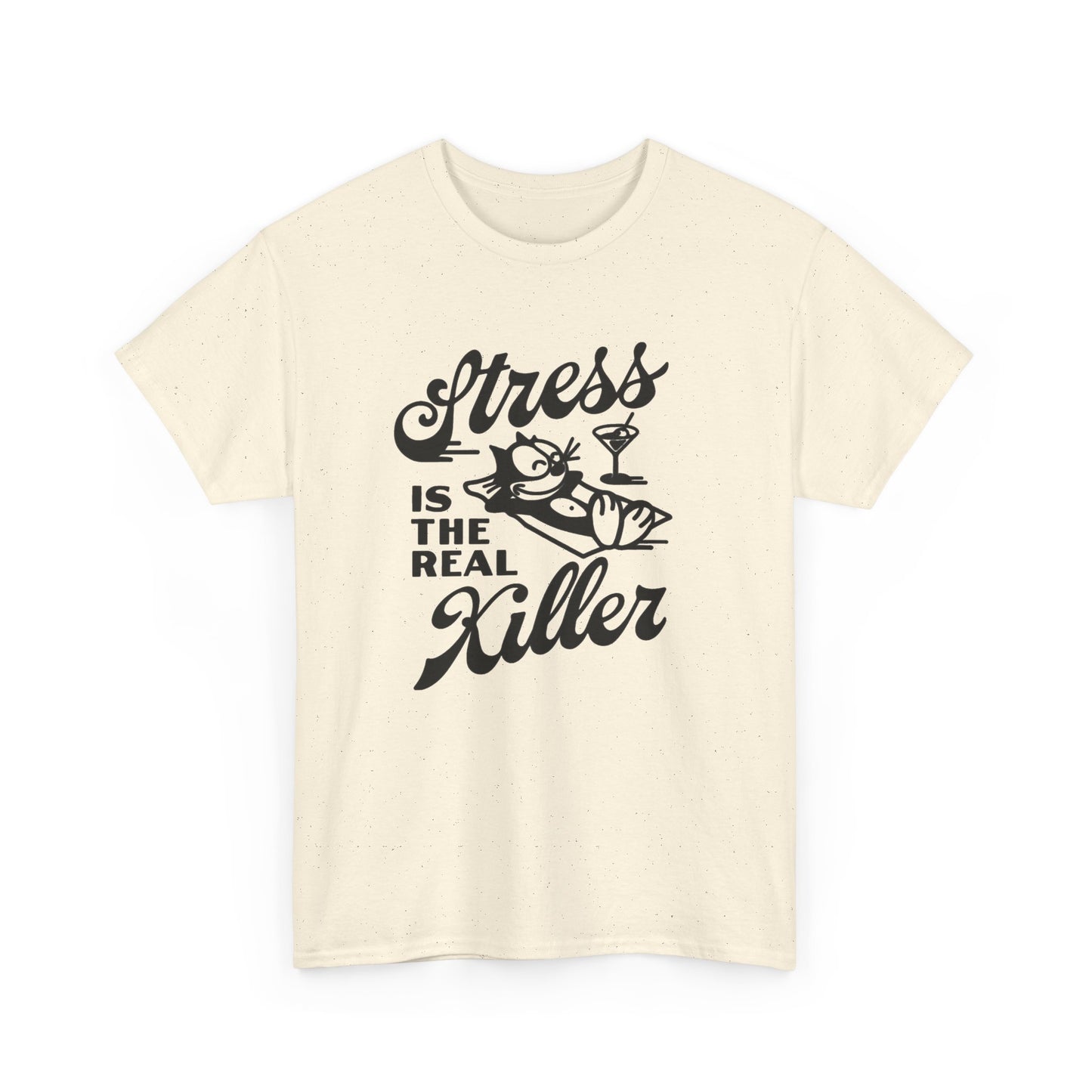 Stress Is The Real Killer Graphic T Shirt NEW Vintage Unisex Heavy Cotton Tee