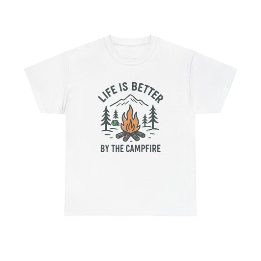 Life Is Better By The Campfire Graphic T Shirt Men's Heavy Cotton Tee