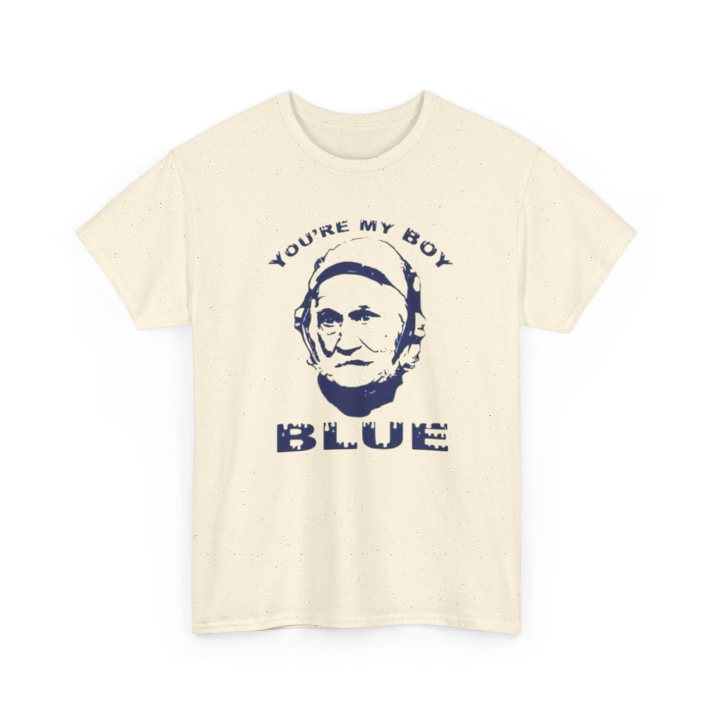 Your My Boy Blue Old School Graphic T Shirt S-5XL NEW Unisex Heavy Cotton Tee
