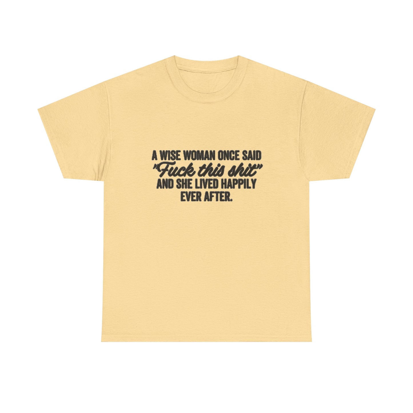A Wise Women Funny Jokes Mom Graphic T Shirt NEW Unisex Heavy Cotton Tee