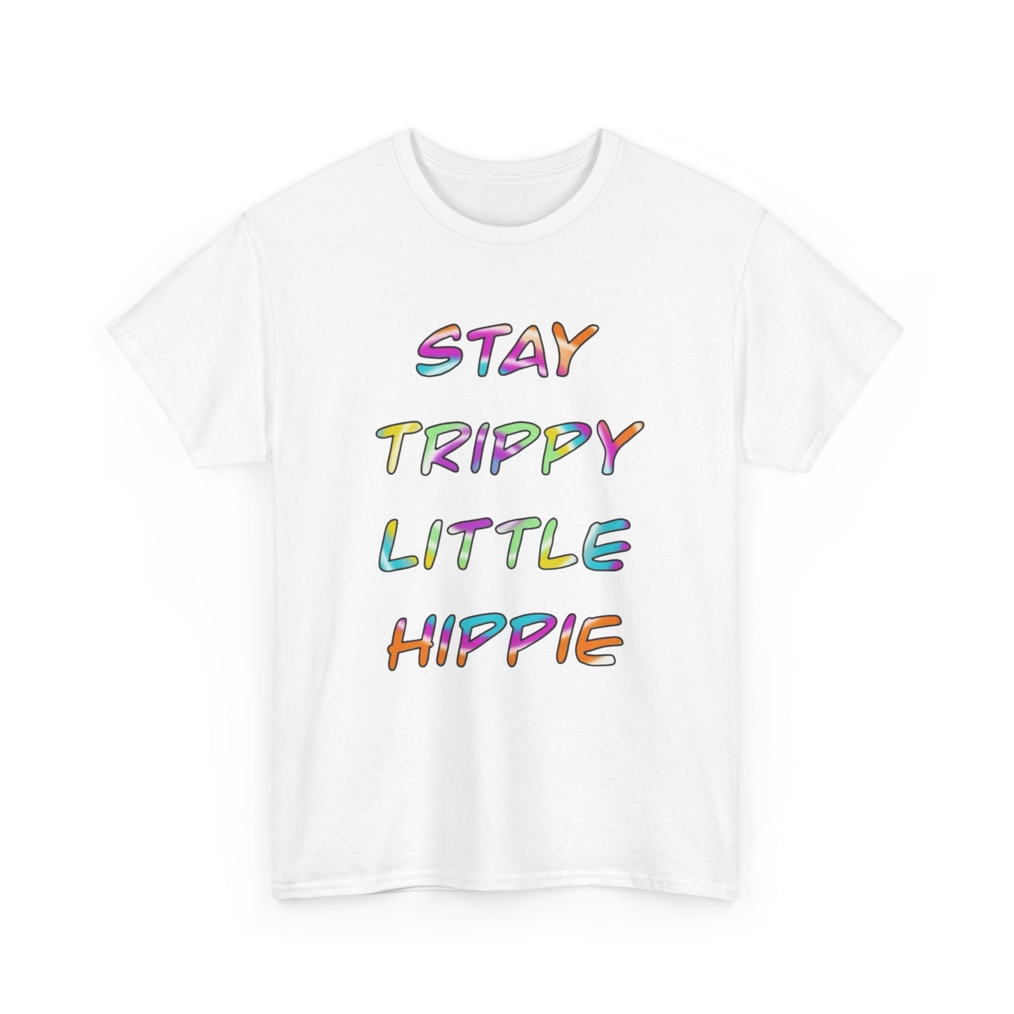 Stay Trippy Graphic T Shirt NEW ADULT Tee