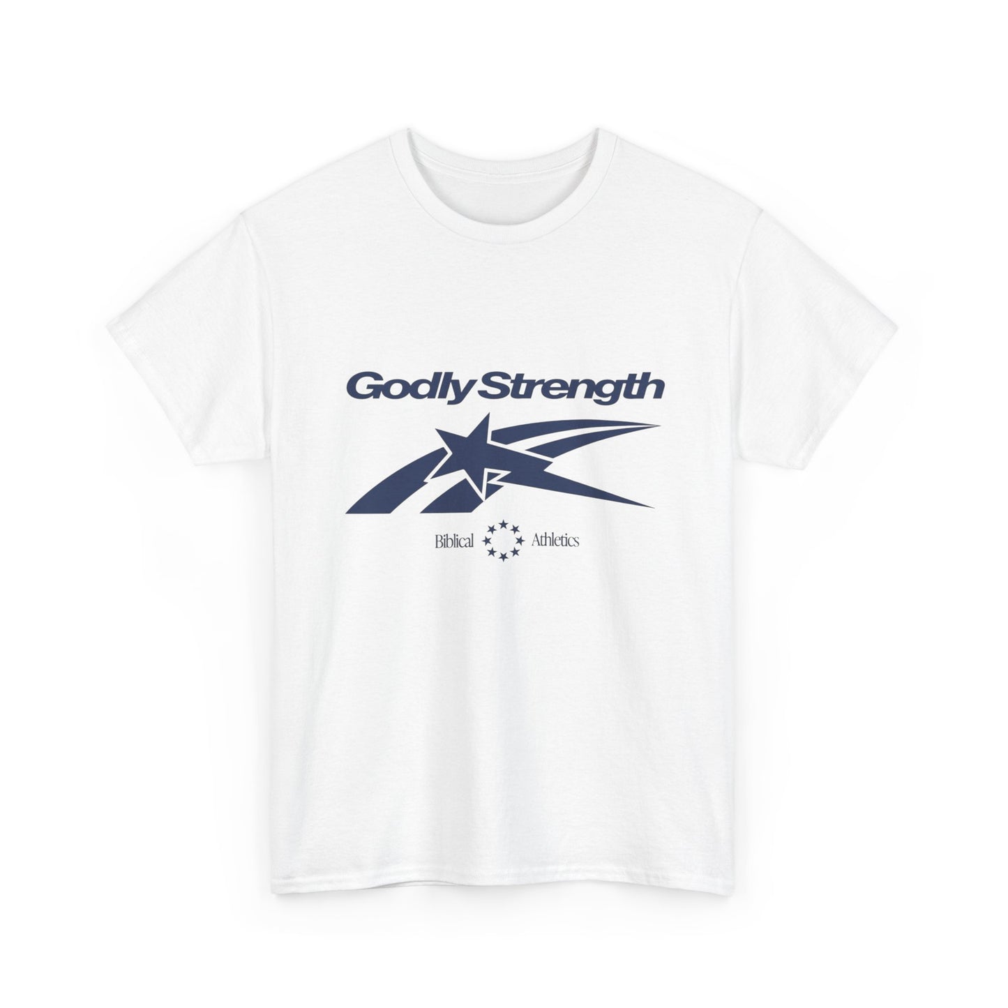 Godly Strength Graphic T Shirt Unisex Heavy Cotton Tee