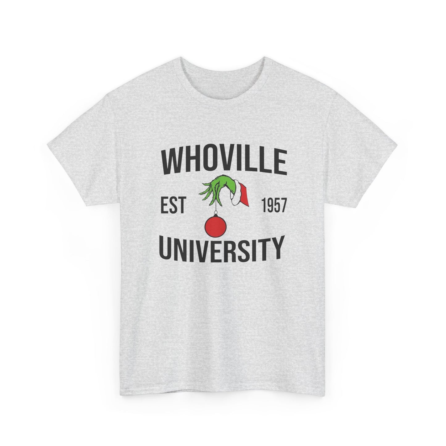 Whoville University Christmas Grinch Graphic T Shirt Unisex NEW Heavy Cotton Tee